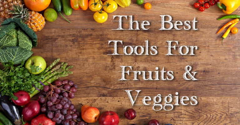 Essential Fruit & Veggie Tools To Make Life Easier