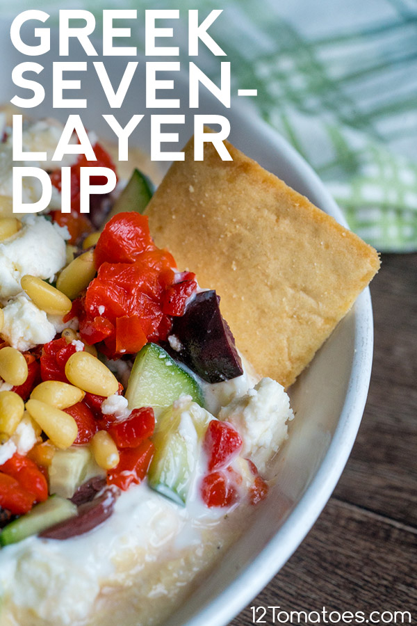 Greek Seven Layer Dip 12 Tomatoes