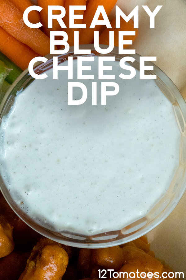 Creamy Blue Cheese Dip