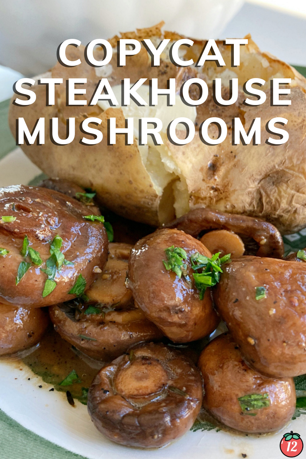 https://cdn.greatlifepublishing.net/wp-content/uploads/sites/2/2022/01/31083656/Steakhouse-Mushrooms-Pinterest-3.jpg