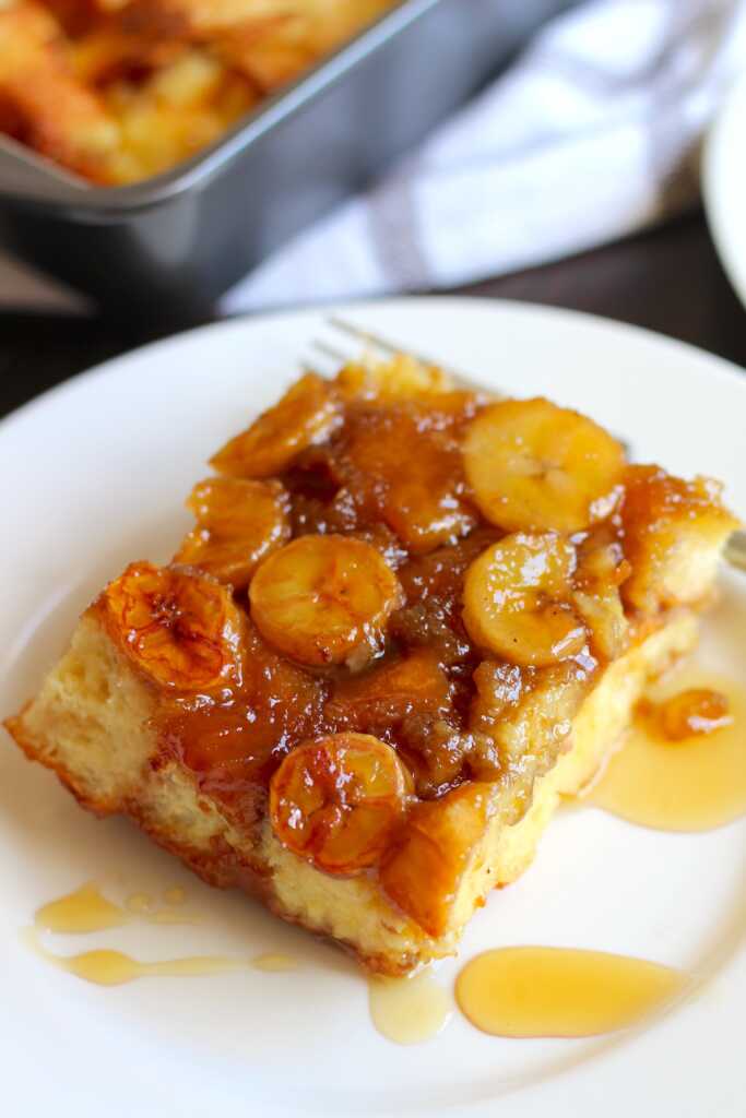 Bananas Foster French Toast Bake 12 Tomatoes