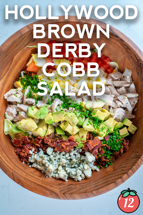 Hollywood Brown Derby Cobb Salad Hollywood Brown Derby Cobb Salad