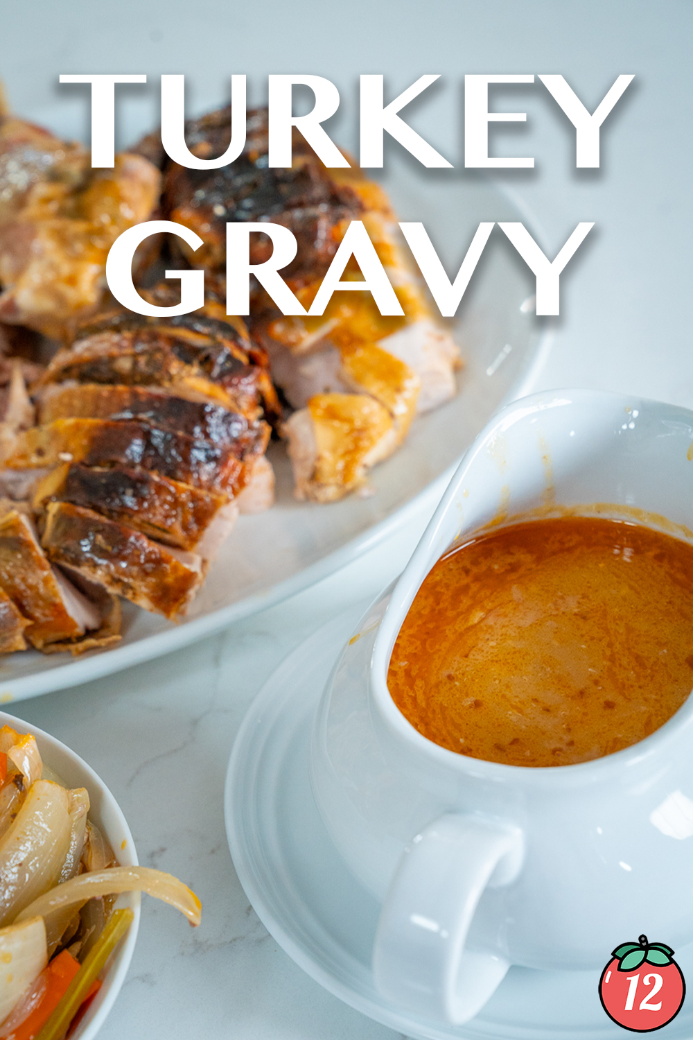 Smoked Turkey Gravy - Life's A Tomato