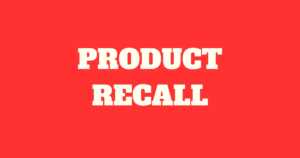 PRODUCT RECALL