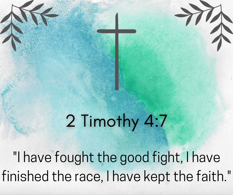 2 Timothy 4.7