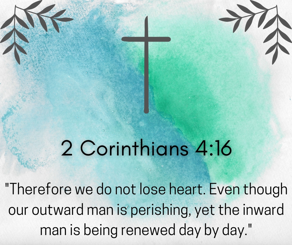 2 Corinthians 4.16