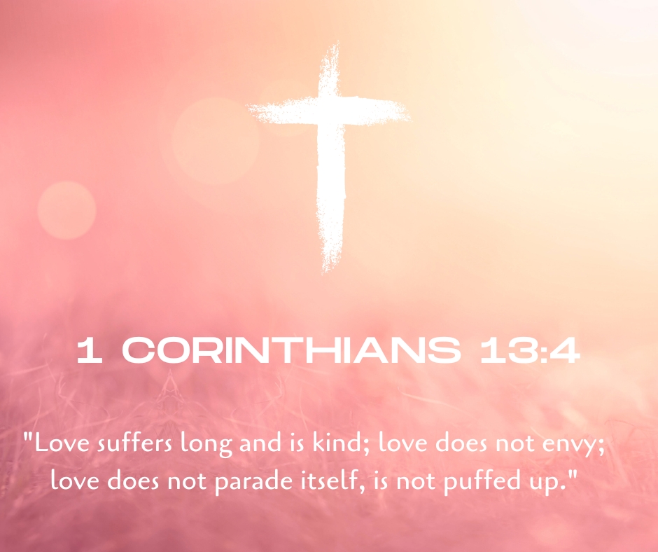 1 Corinthians 13.4