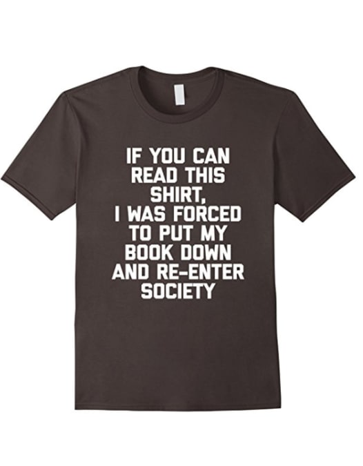 Funny Shirts Every Bookworm Will Relate To | Crafty House